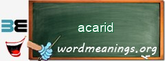 WordMeaning blackboard for acarid